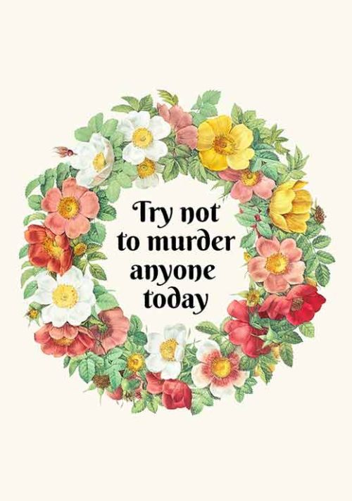 Try Not To Murder Anyone - Jonas Loose Try Not To Murder Anyone - Jonas Loose